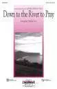 Daybreak Music - Down to the River to Pray
