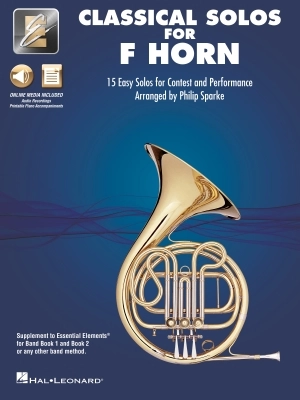 Hal Leonard - Classical Solos for F Horn: 15 Easy Solos for Contest and Performance - Sparke - F Horn - Book/Media Online