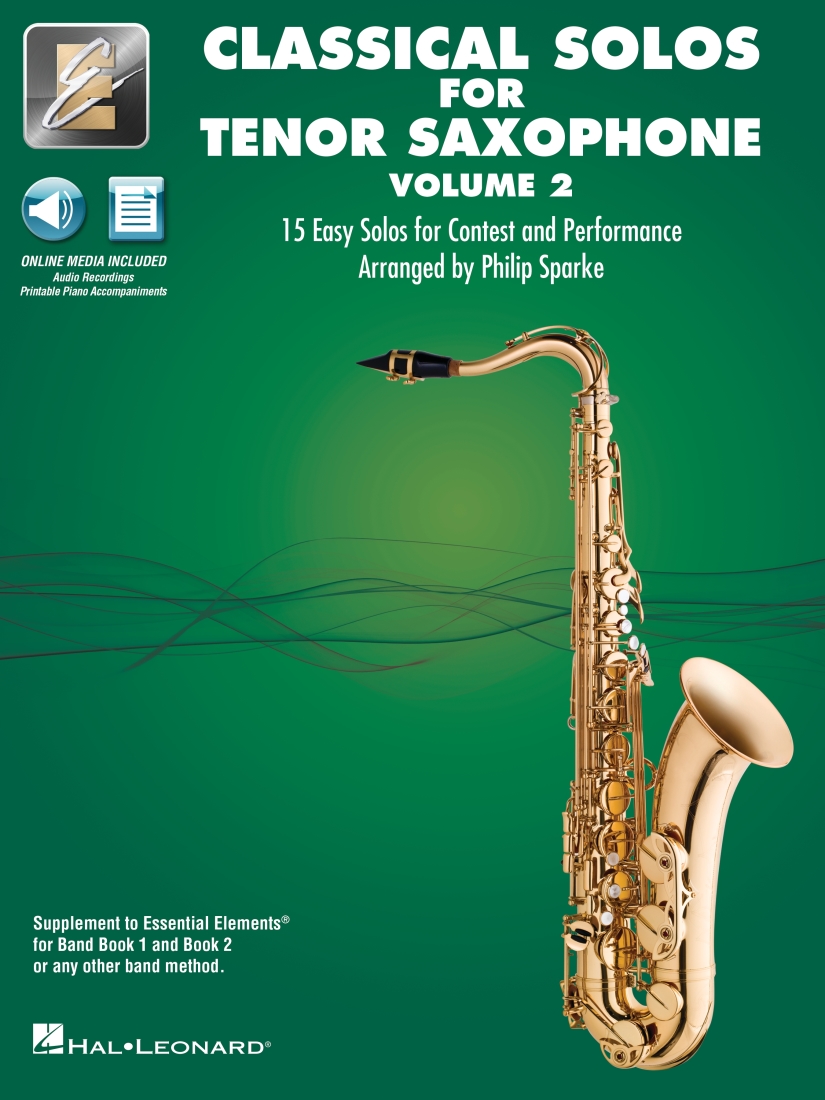 Classical Solos for Tenor Saxophone, Volume 2: 15 Easy Solos for Contest and Performance - Sparke - Tenor Saxophone - Book/Media Online