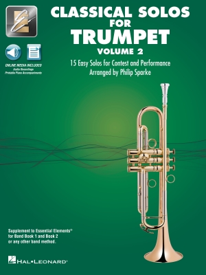 Hal Leonard - Classical Solos for Trumpet, Volume 2: 15 Easy Solos for Contest and Performance - Sparke - Trumpet - Book/Media Online