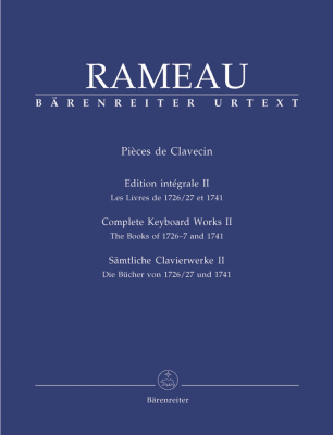 Baerenreiter Verlag - Complete Keyboard Works II: The Books of 1726-7 and 1741 - Rameau/Rampe - Piano - Book