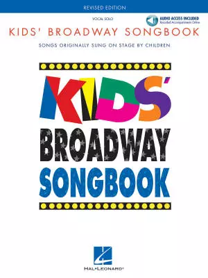 Hal Leonard - Kids Broadway Songbook - Book/Audio Online