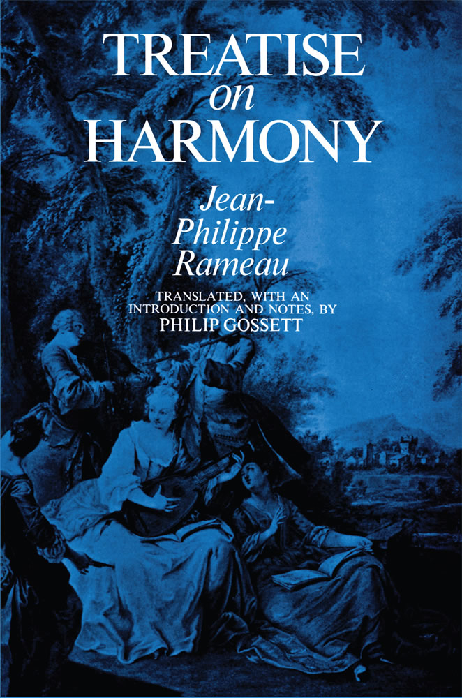 Treatise on Harmony - Rameau/Gossett - Book