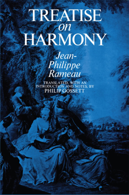 Dover Publications - Treatise on Harmony - Rameau/Gossett - Book