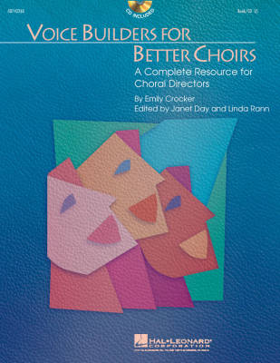 Hal Leonard - Voice Builders for Better Choirs - Crocker/Rann/Day - Book/CD