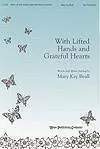 With Lifted Hands And Grateful Hearts