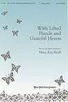 With Lifted Hands And Grateful Hearts