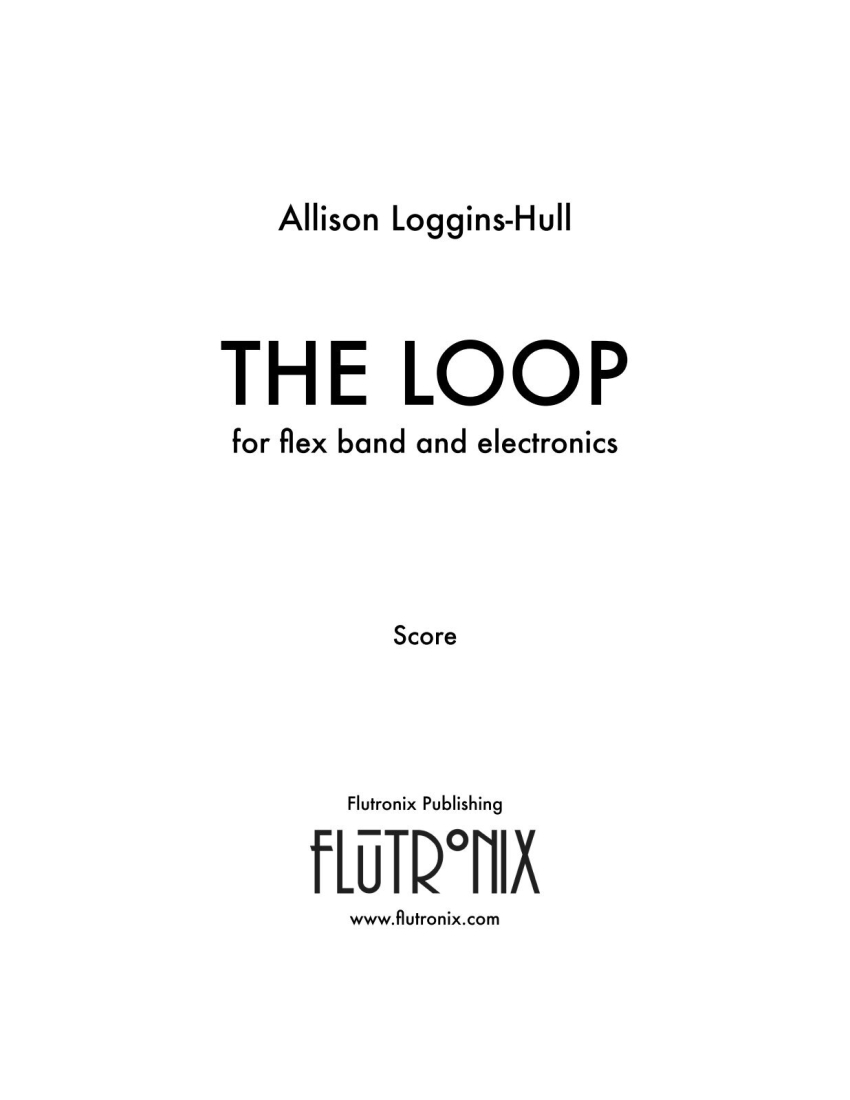 The Loop - Loggins-Hull - Concert Band (Flex)