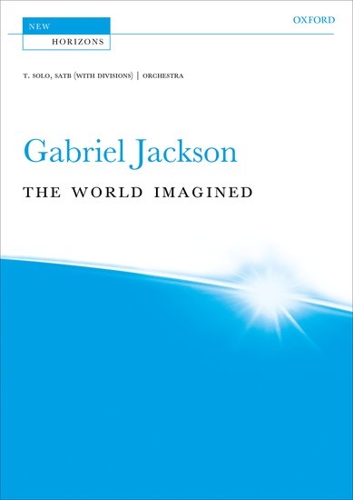 The World Imagined - Jackson - Tenor Solo, SATB - Vocal Score