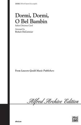 Lawson-Gould Music Publishing - Dormi, Dormi, O Bel Bambin