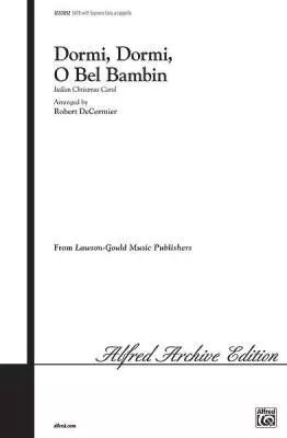 Lawson-Gould Music Publishing - Dormi, Dormi, O Bel Bambin