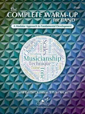 Excelcia Music Publishing - The Complete Warm-Up for Band - Chambers/Arcari - Flute - Book