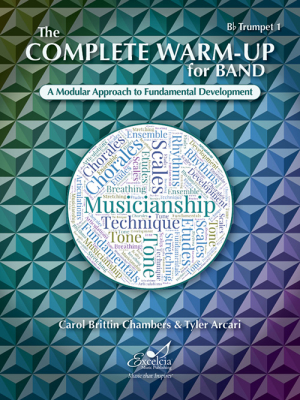 Excelcia Music Publishing - The Complete Warm-Up for Band - Chambers/Arcari - Bb Trumpet 1 - Book