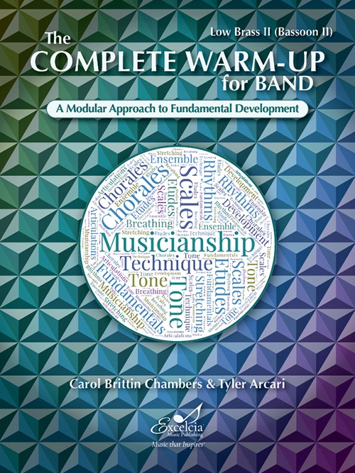 The Complete Warm-Up for Band - Chambers/Arcari - Low Brass II (Bassoon II) - Book