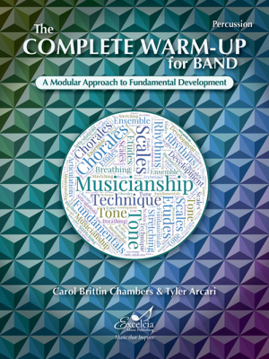 Excelcia Music Publishing - The Complete Warm-Up for Band - Chambers/Arcari - Percussion - Book