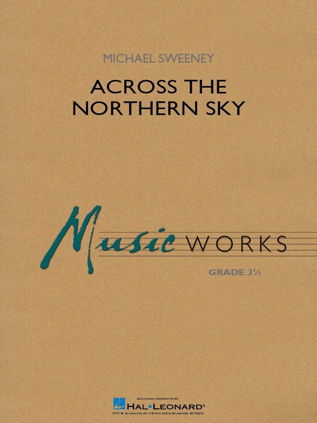 Across the Northern Sky - Sweeney - Concert Band - Gr. 3.5