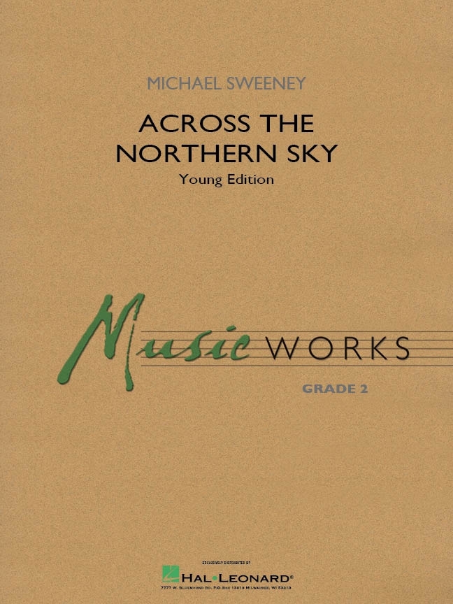 Across the Northern Sky (Young Edition) - Sweeney - Concert Band - Gr. 2