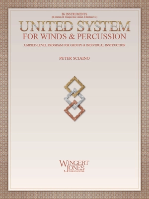 Wingert-Jones Publications - United System for Winds & Percussion - Sciaino - Bb Instruments - Book