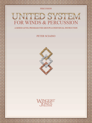 Wingert-Jones Publications - United System for Winds & Percussion - Sciaino - Percussion - Book