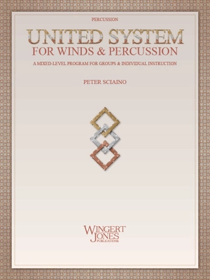 Wingert-Jones Publications - United System for Winds & Percussion - Sciaino - Percussion - Book