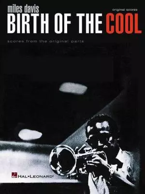 Hal Leonard - Miles Davis - Birth of the Cool