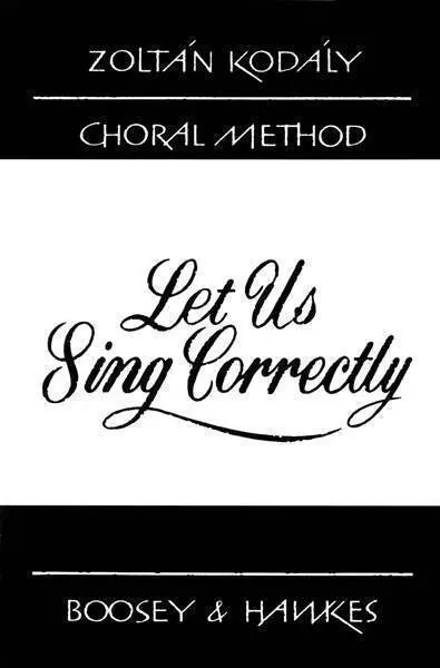 Let Us Sing Correctly