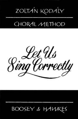 Let Us Sing Correctly