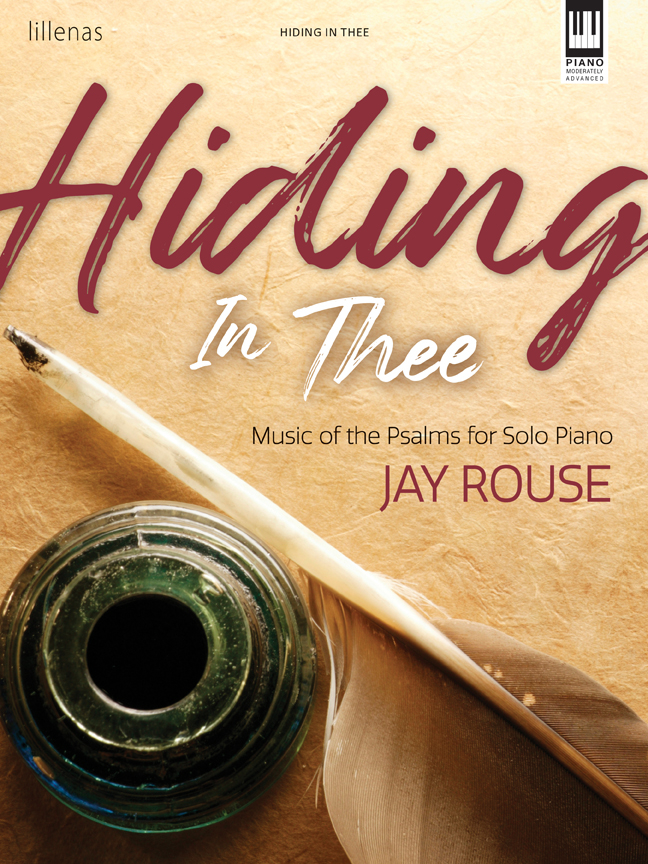 Hiding in Thee - Rouse - Piano - Book
