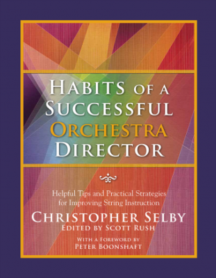GIA Publications - Habits of a Successful Orchestra Director - Selby/Rush - Book