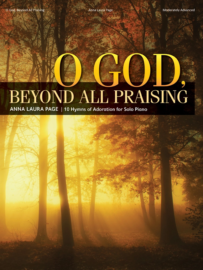 O God, Beyond All Praising - Page - Piano - Book