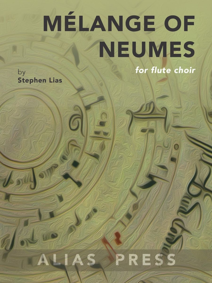Melange of Neumes - Lias - 8pt Flute Choir - Score/Parts