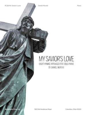 Beckenhorst Press Inc - My Saviors Love: Eight Hymns - Muroki - Piano - Book