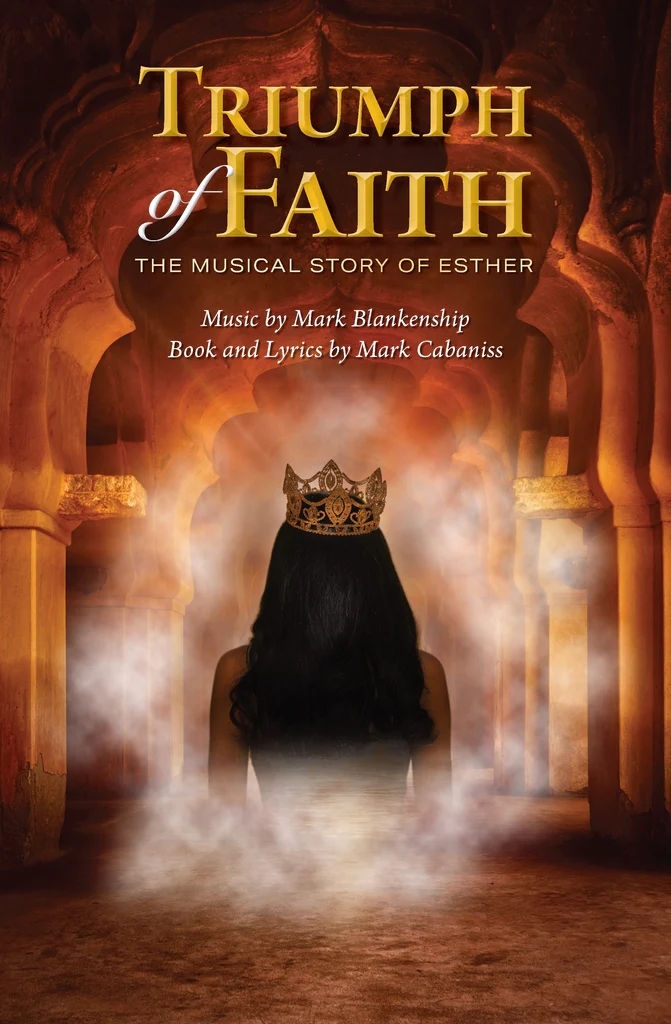 Triumph of Faith: The Musical Story of Esther (Cantata) - Blankenship/Cabaniss - SATB