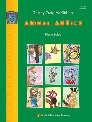 Kjos Music - Animal Antics - McKibben - Piano - Book