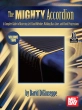 Mel Bay - The Mighty Accordion, Volume Two: A Complete Guide to Mastering Left-Hand Melodies, Walking Bass Lines, and Chord Progressions - DiGiuseppe - Accordion - Book\/Audio Online