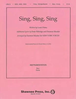 Sing, Sing, Sing String Bass/Drums