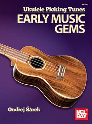 Ukulele Picking Tunes: Early Music Gems - Sarek - Ukulele TAB - Book