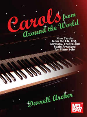 Mel Bay - Carols from Around the World - Archer - Piano - Book