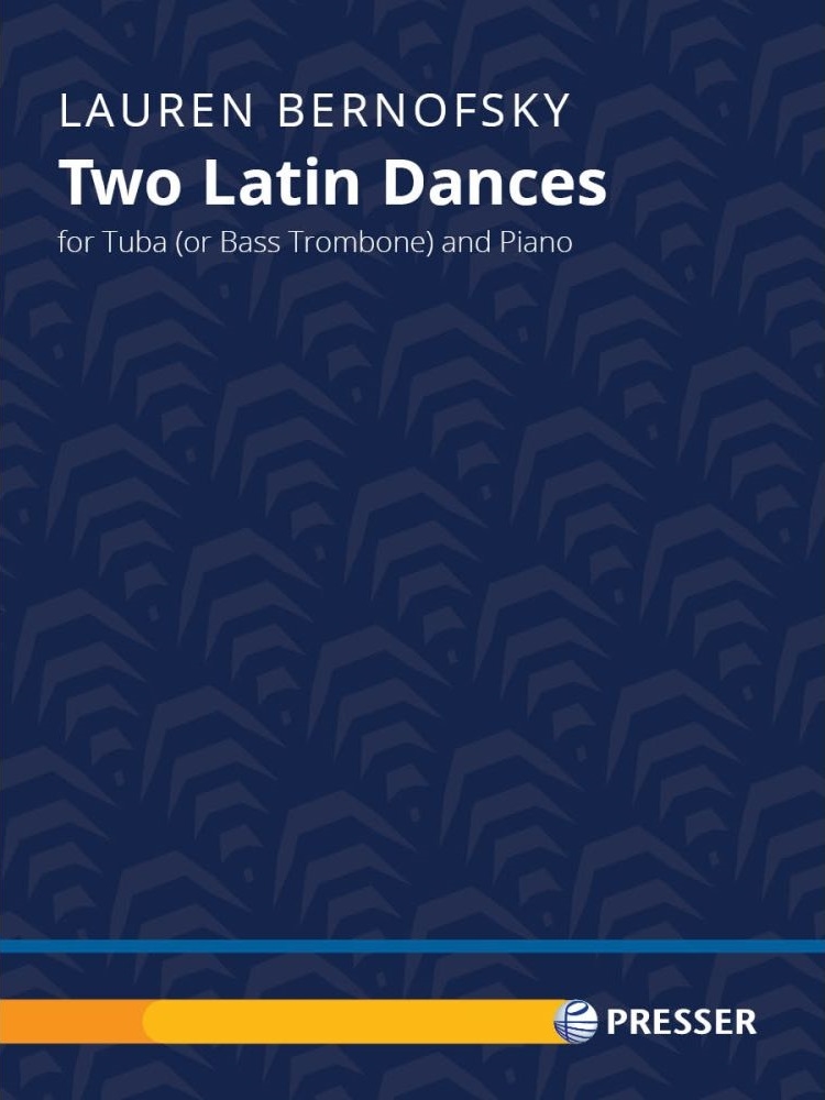 Two Latin Dances - Bernofsky - Tuba (or Bass Trombone)/Piano - Score/Parts