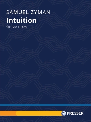 Intuition - Zyman - Two Flutes - Score/Parts