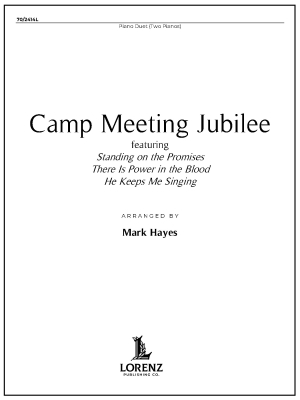 The Lorenz Corporation - Camp Meeting Jubilee - Hayes - Piano Duet (2 pianos, 4 hands) - Book