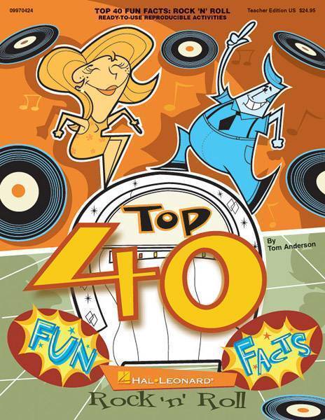 Top 40 Fun Facts: Rock and Roll (Classroom Resource)