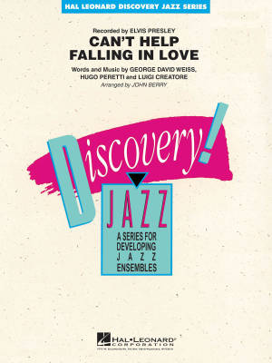 Hal Leonard - Cant Help Falling In Love - Creatore /Weiss /Peretti /Berry - Jazz Ensemble - Gr. 1.5