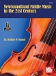 Mel Bay - Newfoundland Fiddle Music In The 21st Century