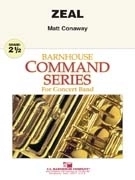 C.L. Barnhouse - Zeal - Conaway - Concert Band - Gr. 2.5