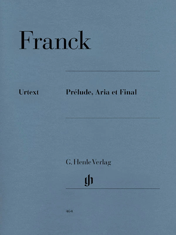 Prelude, Aria et Final - Franck/Heinemann - Piano - Sheet Music