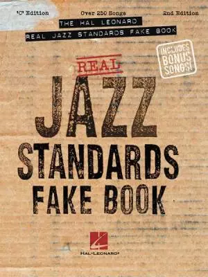 The Hal Leonard Real Jazz Standards Fake Book - 2nd Edition