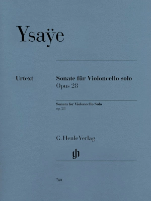 G. Henle Verlag - Sonata op. 28 - Ysaye/Bellisario - Solo Cello - Sheet Music