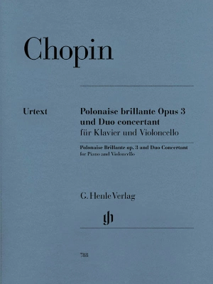 G. Henle Verlag - Polonaise Brillante op. 3 and Duo Concertant - Chopin/Heinemann - Cello/Piano - Book
