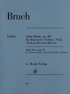 G. Henle Verlag - Eight Pieces op. 83 for Clarinet (Violin), Viola (Violoncello) and Piano - Bruch/Oppermann - Piano Trio - Score/Parts